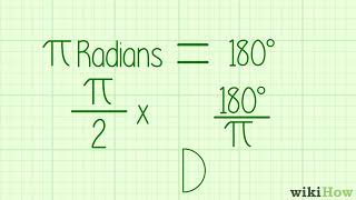 How to Convert Radians to Degrees