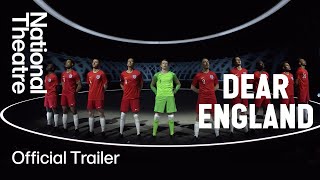 Dear England | Trailer | National Theatre