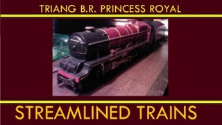 The Princess Royal (Tri-ang 1957)