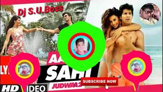 Aa Toh Sahi (3d Bass Remix ☝👉#Dj #S.#U.#Boss) Judwa 2 movie