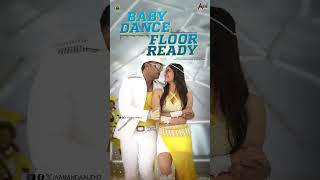 Baby Dance Floor Ready  Song #shorts |  Roberrt |  Darshan | Asha Bhat | Arjun Janya |