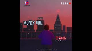 money girl /T Zeth