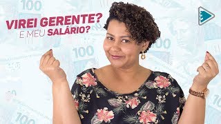 Todo mundo virou gerente? E meu salário?