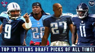 Top 10 Tennessee Titans Draft Picks of All Time!