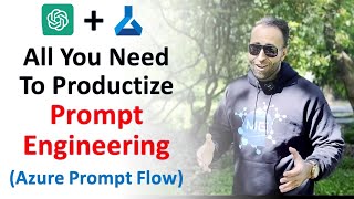 Productize prompt engineering with Azure Prompt Flow