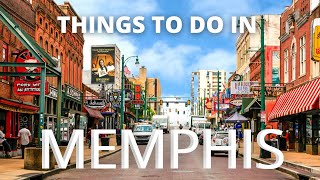 Things to do in MEMPHIS TN - Travel Guide 2021
