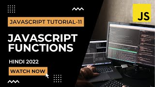 JavaScript Functions | JavaScript Tutorial In Hindi #11 [2022]