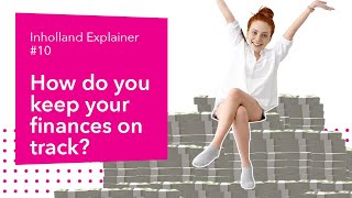 How do you keep your finances on track? | Inholland Explainer