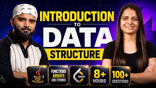 Introduction to Data Structures, Methods, Arrays & Strings in Depth | Part 2
