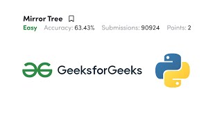 Mirror Tree | Invert a Binary Tree | Python | GFG | Leetcode |Love Babbar DSA Cracker Sheet