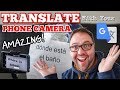 Realtime Language Translations with your Phones Camera -  Google Translate