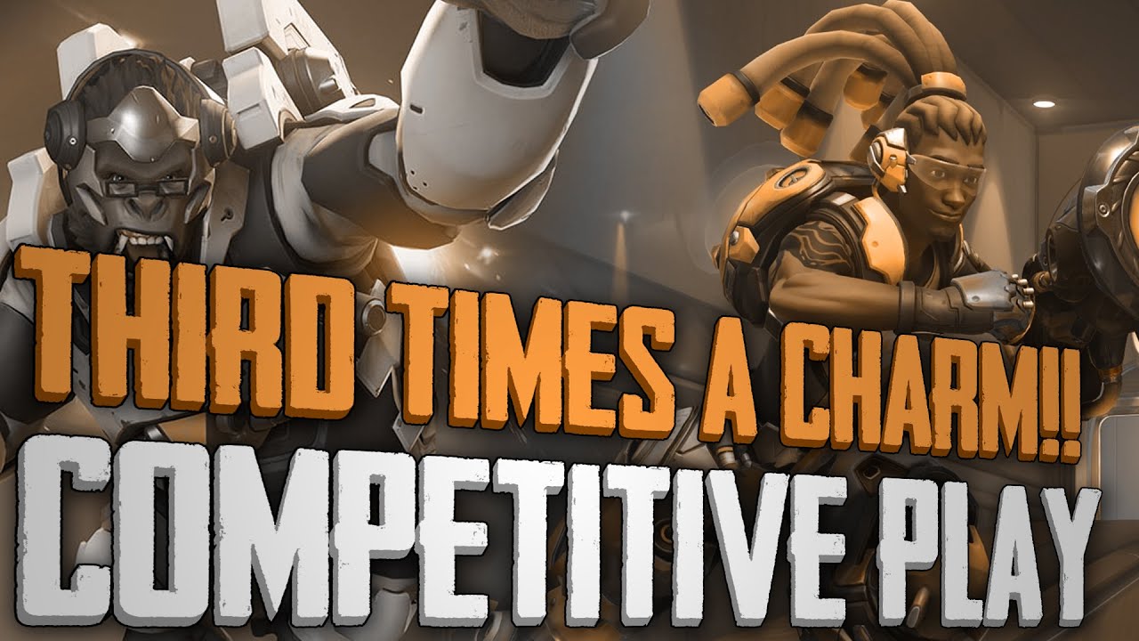 Overwatch Competitive Gameplay - THIRD TIMES A CHARM!! Lucio/Winston ...