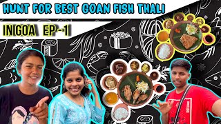 We Tried Goa’s Best Fish Thali At This Restaurant 😋🍤🐠 | Fish Thali | Porvorim Goa | VLOG 17