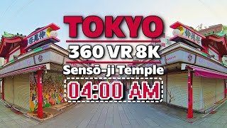 Japan 360 VR: Tokyo Sensoji Temple : 4AM early morning (8K)  東京 浅草寺: 早朝 4 時 (8K)