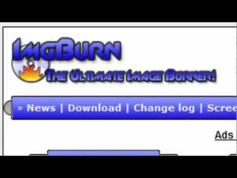 How to burn Videos to a CD or DVD with ImgBurn How to burn Videos to a CD or DVD with ImgBurn