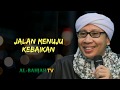 Jalan Menuju Kebaikan (Ringkasan Riyadush Sholihin) | Buya Yahya