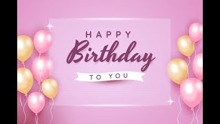 Happy Birthday Song | Birthday Wish video | Birthday |  Birthday Song | Birthday video | Happy b day