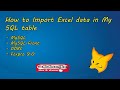 #2. Import Excel data in My SQL Table.