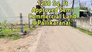 Property ID - 287#Pallikaranai ||1250sft CMDA Approved Land||Dream Bridge Realty