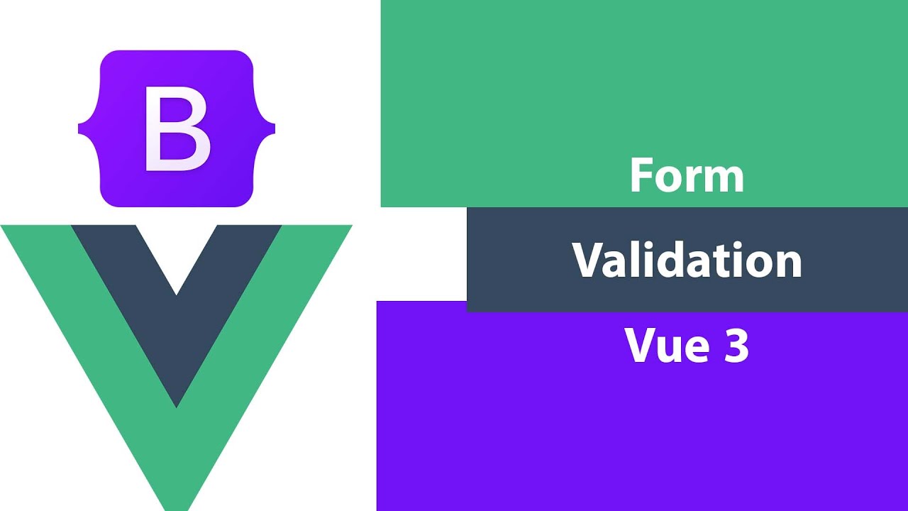 Vue 3 Form Validation Examples With Explanation - YouTube