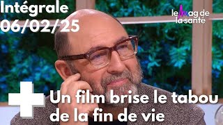 Le Mag de la santé - 6 février 2025 [Intégrale]