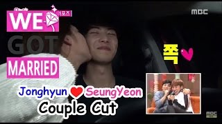 [ENG SUB - We got Married4] Seungyeon, kisses Jonghyun giving him 'Heart attack'