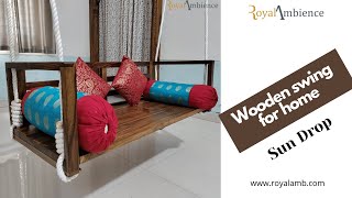 Wooden Swing for home - Sun Drop | Wooden Jhula for Living room | Royal Ambience