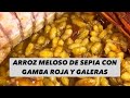 ARROZ MELOSO PASO A PASO!!! ESPECTACULAR!! ARROZ DE SEPIA, GAMBA ROJA, GALERAS!!