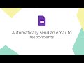 Google Forms: Automatically send an email to respondents