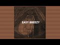 Jem Squall - EASY BREEZY (DEMO)