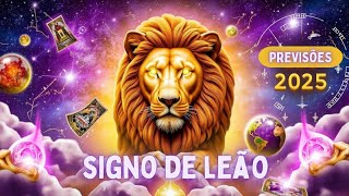 2025 Altas Previsões Para o Signo de Leão!