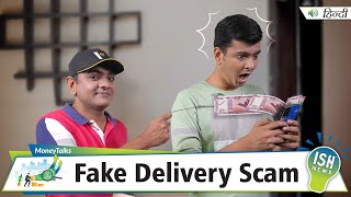 Fake Delivery Scam | ISH News