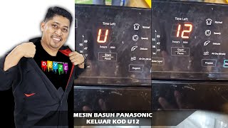 MESIN BASUH PANASONIC KELUAR KOD U12