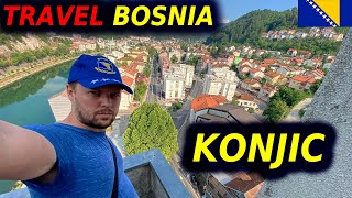 PROVINCIAL BOSNIA IS EVEN BETTER: KONJIC 🇧🇦