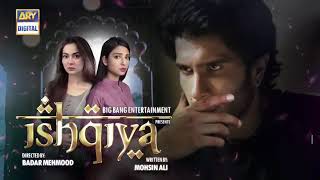 Ishqiya Episode 25- vith-English-subtitle- ARY Digital Drama