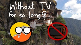 How Bhutan survived without TV until 1999