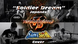 Saint Seiya: Soldier Dream- 聖闘士神話（ソルジャードリーム Cover por Termosismicos