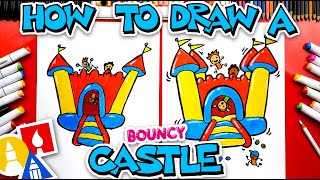 How To Draw A Bouncy Castle