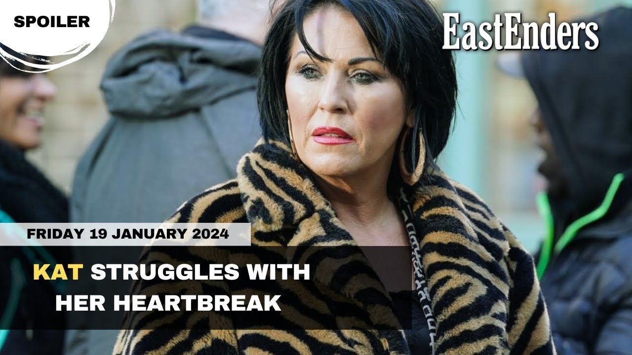 EastEnders Spoiler: Kat Struggles With Her Heartbreak | Friday, January ...