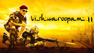 Vishwaroopam 2 2018 Full Movie HD | Kamal Haasan, Pooja Kumar, Andrea Jeremiah | Facts & Review