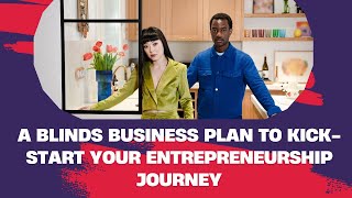 Start Your Own Blinds Business A Step by Step Guide