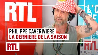 Philippe Caverivière : la dernière de la saison