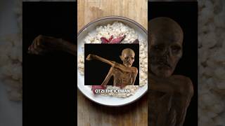 Saddest Last Suppers | Otzi the Iceman