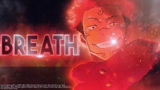 Breathe - Jujutsu Kaisen [AMV|EDIT] - 4K!