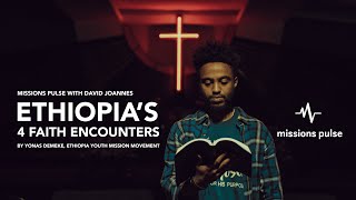 A Brief History of Ethiopia's 4 Faith Encounters by Yonas Demeke