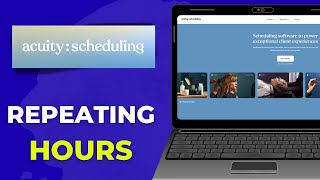 4 Setting Repeating Hours Acuity Scheduling Tutorial