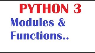 Python Tutorial For Beginners : Lesson4 Builtin Modules Functions