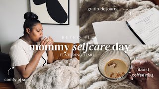 Mommy Selfcare Day | Temu Cozy Products