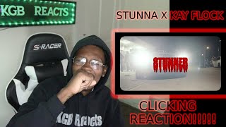 STUNNA X KAY FLOCK - CLICKING (Official Music Video) Reaction!!!!!
