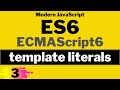 template literals (template strings) in ES6 | Modern JavaScript ES6 Tutorial in Hindi in 2021